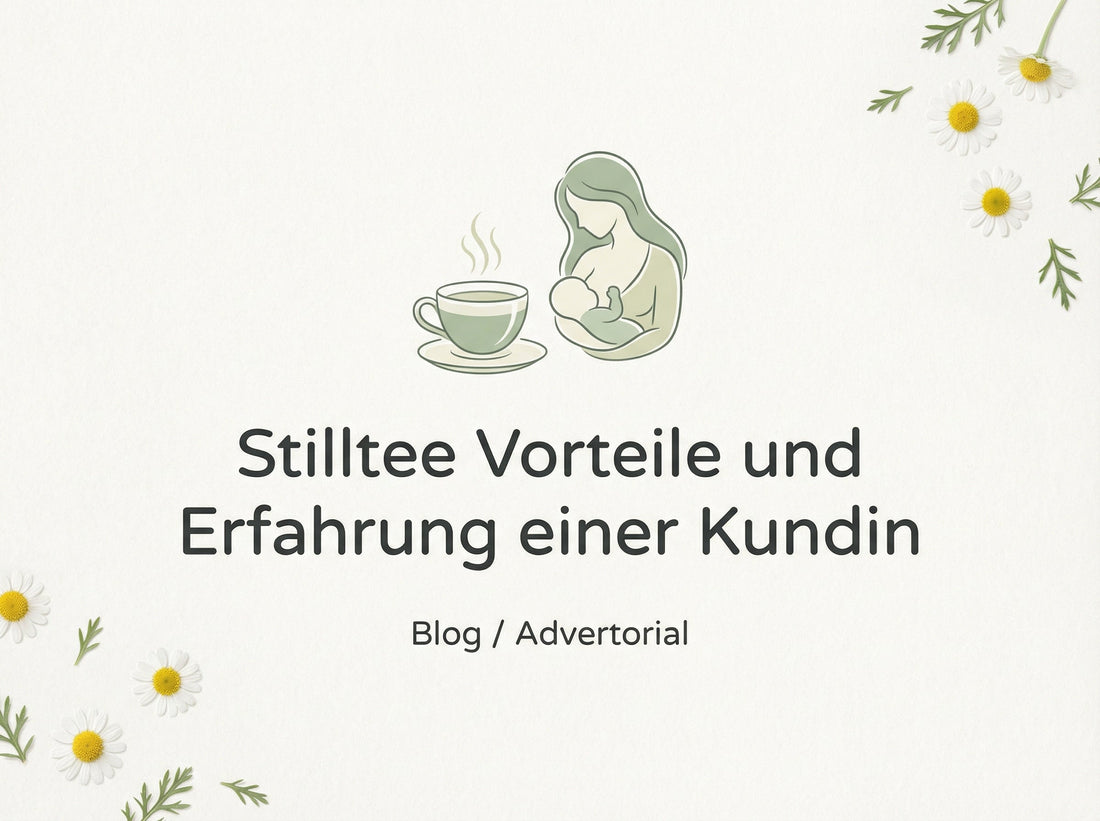 Stilltee Vorteile und Erfahrung einer Kundin